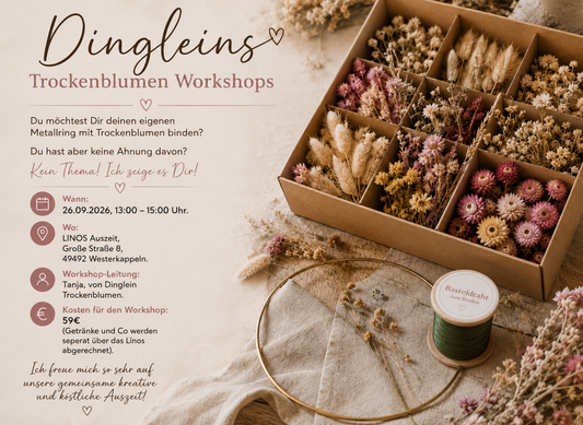 Dingleins Trockenblumen Workshop