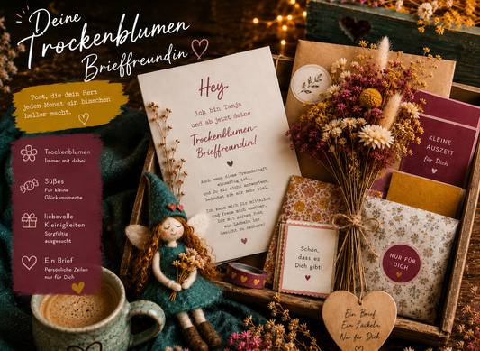 Deine Trockenblumen-Brieffreundschaft